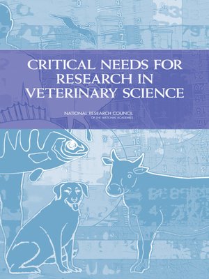 cover image of Critical Needs for Research in Veterinary Science